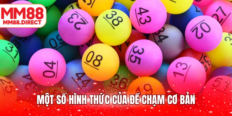 Một số hình thức của đề chạm cơ bản